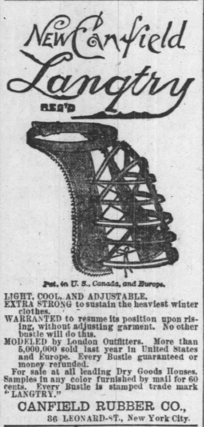 Kristin Holt | Lady Victorian's Secret. New Langry Bustle Skirting. Advertised in Chicago Daily Tribune of Chicago, Illinois. March 11, 1888.