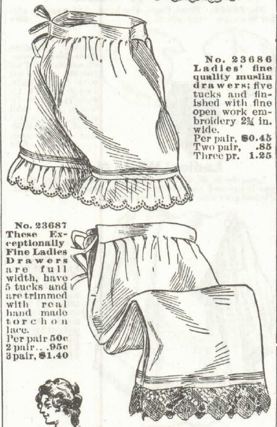 Kristin Holt | Victorian Ladies Underwear. Ladies' fine quality muslin drawers, and full-width exceptionally fine drawers, for sale by Sears, Roebuck & Co. Catalogue, 1897.