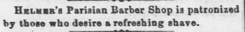 Kristin Holt | Old West Barber Shop. Helmer's barber shop ad. The Leavenworth Times of Leavenworth, Kansas, on March 30, 1870.