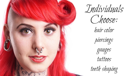 Kristin Holt | False Beauty Spots. Individuals Choose all kinds of alterations: hair color, piercings, gauges, tattoos, and teeth shaping