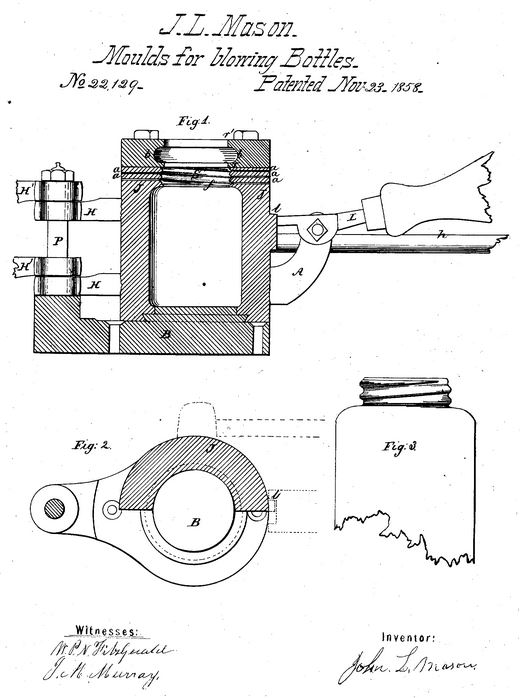 Kristin Holt | Old West Mason Jars. U. S. Patent No 22,129, dated Nov 1858, awarded to J. L. Mason. "Moulds for blowing Bottles."