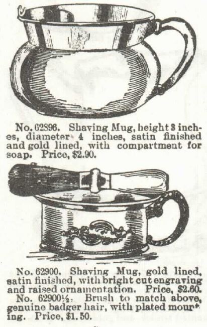 Kristin Holt | Victorian Shaving, Part 1: 8-inch shaving mug with compartment for soap, and a gold-lined shaving mug offered for sale within Sears Roebuck & Co. Catalogue 1897 (No 104) p 462.