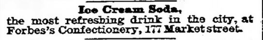 Kristin Holt | Shave Ice & Milk Shakes--in the Old West? Forbes Ice Cream Soda. The Galveston Daily News of Galveston, Texas on August 8, 1886.