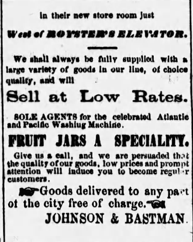 Kristin Holt | Old West Mason Jars. Ad for Fruit Jars sold at Johnson & Bastman, published in Chanute Weekly Times of Chanute, Kansas on October 11, 1877.