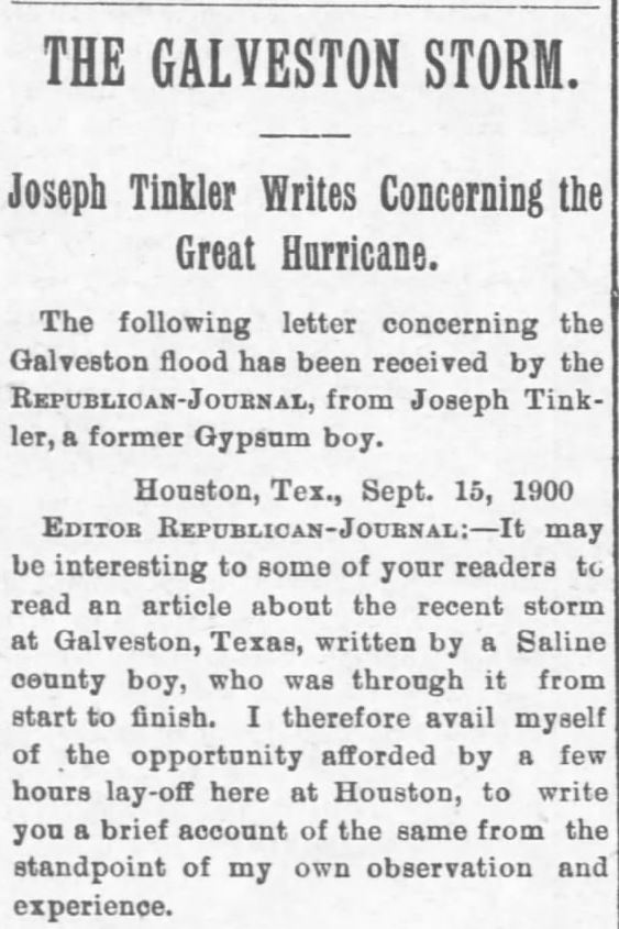 Kristin Holt | Great Hurricane, Galveston, TX (September 8, 1900). Galveston Storm Part 1. Salina Daily Republican-Journal of Salina, Kansas, September 18, 1900.