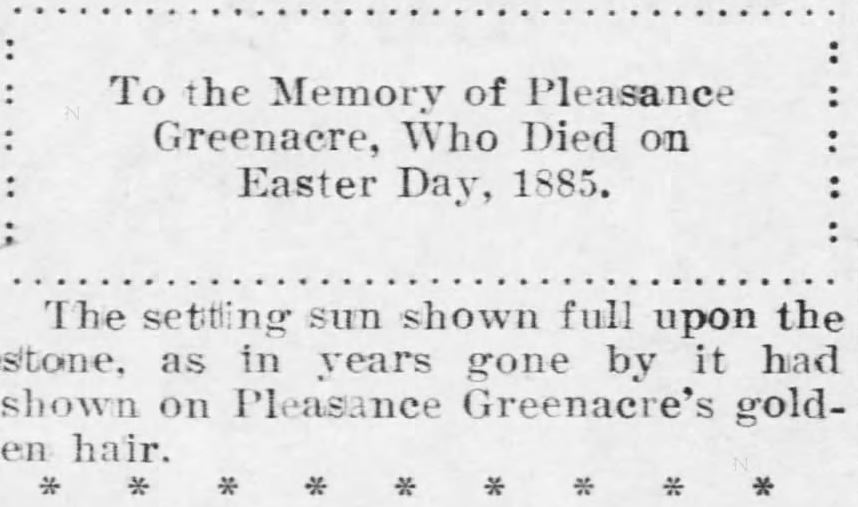 Kristin Holt | Pleasance? Is that a real name? "Memorial notice" in Kansas City Gazette of Kansas City, Kansas, December 29, 1900.