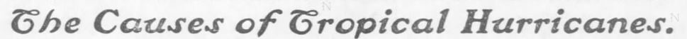 Kristin Holt | Great Hurricane, Galveston, TX (September 8, 1900). Cause of Hurricanes, Header: The Causes of Tropical Hurricanes. The Weekly Star and Kansan of Independence, Kansas, on September 21, 1900.