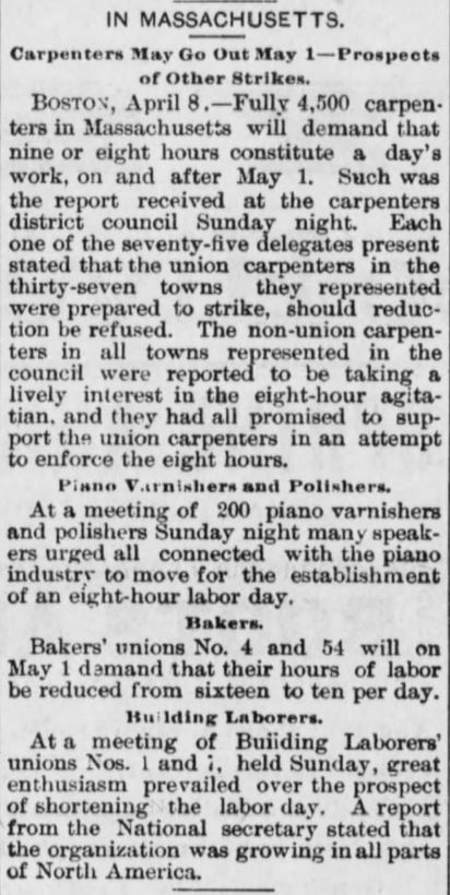 Kristin Holt | Victorian America Celebrates Labor Day. Carpenters, Piano Varnishers and Polishers, Bakers, and Building laborers each demand limited work day hours. The Evening Bulletin of Maysville, Kentucky on April 8, 1890.