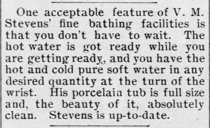 Kristin Holt | Old West Bath House. The Oskaloosa Independent of Oskaloosa, Kansas, on June 24, 1898. Offers hot and cold water on tap, porcelain tubs, and no waiting.