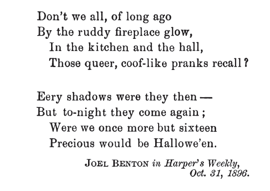 Kristin Holt | Victorian America Celebrates Halloween. Halloween Poetry, published October 31, 1896 in Harper's Weekly, and republished in The Book of Halloween. Part 2.