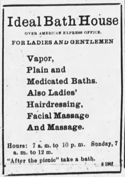 Kristin Holt | Old West Bath House. Ideal Bath House for Ladies and Gentlemen offers a wide variety of spa services. The Black Hills Daily Times of Deadwood, South Dakota, on June 27, 1896.