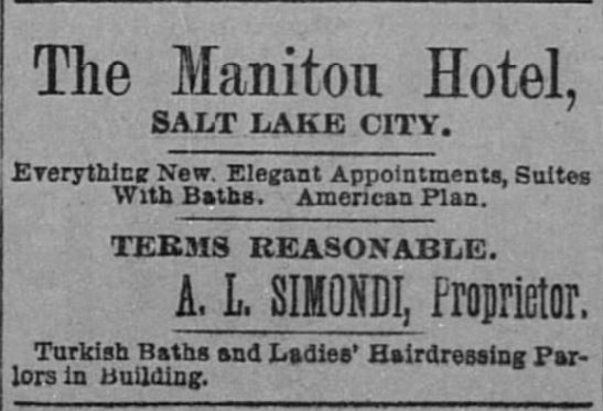 Kristin Holt | Old West Bath House. Manitou Hotel in Salt Lake City, Utah Territory, offers Turkish Baths in suites. Ladies' Hairdressing Salon in the building. The Salt Lake Herald of Salt Lake City, Utah Territory, on April 12, 1893.