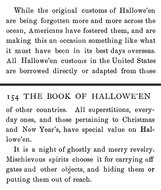 Kristin Holt | Victorian America Celebrates Halloween. Original Customs of Halloween came from Europe. From The Book of Hallowe'en by Ruth Edna Kelley, 1919.