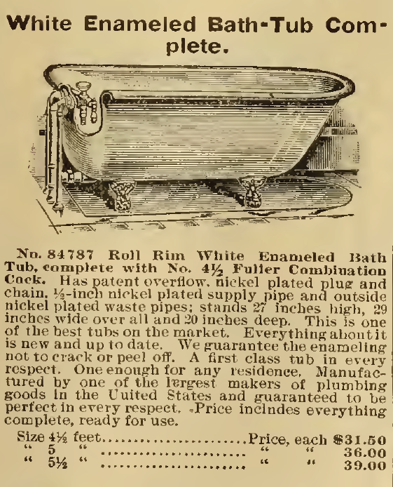 Kristin Holt | Old West Bath Tubs. White Enameled Bath-Tub Complete, for sale in Sears, Roebuck & Co. Catalog, 1898