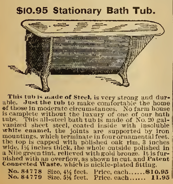 Kristin Holt | Old West Bath Tubs. Advertisement for "our $10.95 Stationary Bath Tubs." Sears, Roebuck & Co. Catalog, 1898.