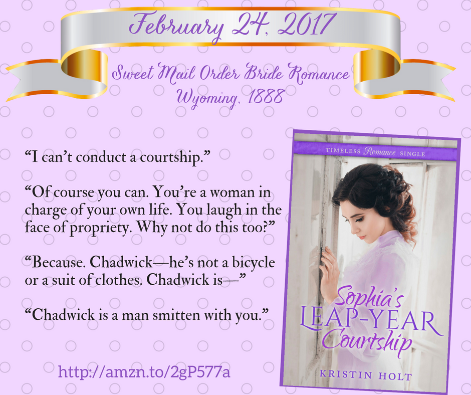 Kristin Holt | Introducing the REAL Sophia Amelia Sorensen...and her cookie jar. A glimpse inside Sophia's Leap-Year Courtship by Kristin Holt.