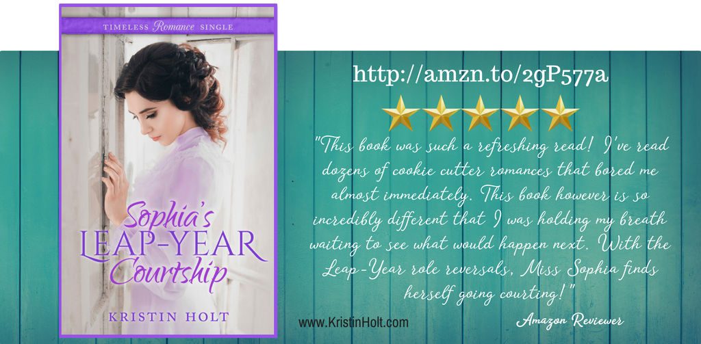 5-star book review for SOPHIA'S LEAP-YEAR COURTSHIP by Kristin Holt.