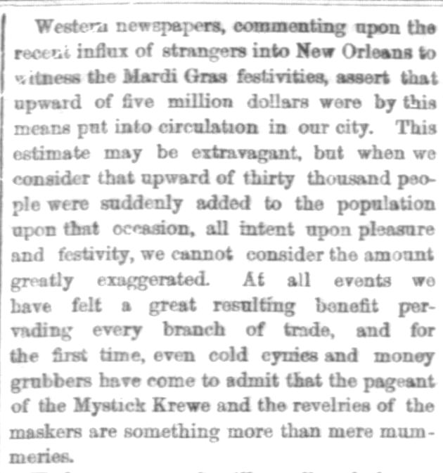 Kristin Holt | Victorian Americans and Mardi Gras. Five million dollars comes into New Orleans during Mardi Gras festivities. The Times-Democrat of New Orleans, Louisiana, March 11, 1870. Part 1 of 2.