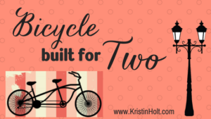 Kristin Holt | Bicycle built for Two