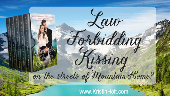 Law Forbidding Kissing…on the streets of Mountain Home?