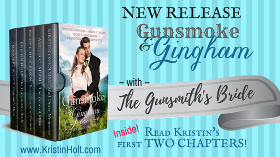 Kristin Holt | NEW RELEASE Gunsmoke and gingham