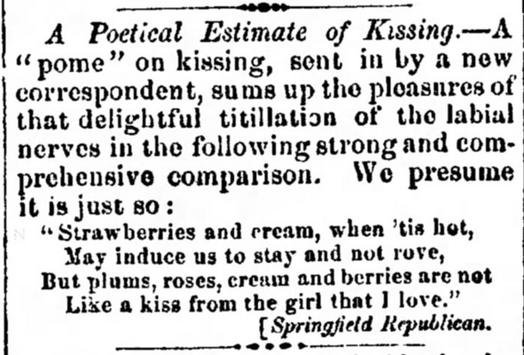 Kristin Holt | Law Forbidding Kissing...on the streets of Mountain Home? Poetical Estimate of Kissing, published in Gettysburg Compiler of Gettysburg, Pennsylvania. January 23, 1860.