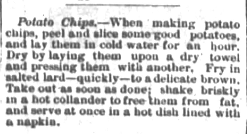 Kristin Holt | Potato Chips in the Old West. Potato Chips recipe published in Poughkeepsie Eagle-News of Poughkeepsie, NY on July 22, 1880.