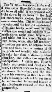 Kristin Holt | Victorian America: Women Control Happiness At Home. "The Wife.--" presented in Statesman and Gazette of Natchez, Mississippi on January 3, 1827.