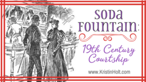 Kristin Holt | Soda Fountain: 19th Century Courtship