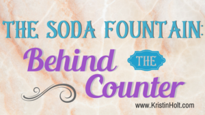 Kristin Holt | The Soda Fountain: Behind the Counter. Related to New at the Soda Fountain: Coca-Cola!