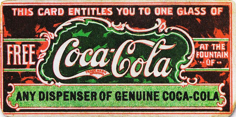 Kristin Holt | New at the Soda Fountain: Coca-Cola! Image of a vintage Coca-Cola cardboard "This card entitles you to ne glass of FREE Coca-Cola at the Fountain of Any Dispenser of Genuine Coca-Cola."