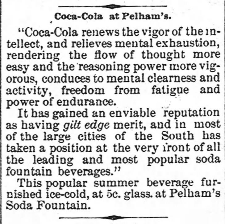 Kristin Holt | New at the Soda Fountain: Coca-Cola! Advertised at Pelham's Soda Fountain, from The Newberry Herald and News of Newberry, South Carolina. Dated September 4, 1890. 