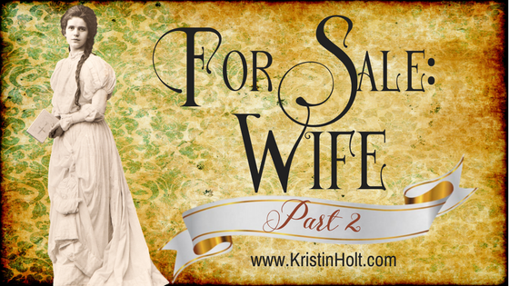 Kristin Holt | For Sale: Wife, Part 2