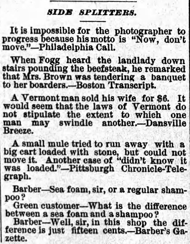 Kristin Holt | For Sale: Wife (Part 2). From Bismarck Weekly Tribune of Bismarck, North Dakota, February 18, 1886. "A Vermont man sold his wife for $6. It would seem the laws of Vermont do not stipulate the extent to which one man may swindle another.--Danville Breeze."