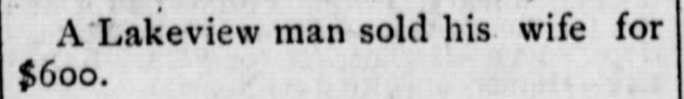 Kristin Holt | For Sale: Wife (Part 2). Owosso Times of Owosso, Michigan, November 23, 1883.