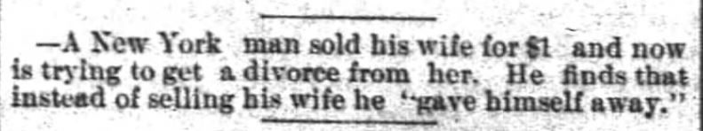 Kristin Holt | For Sale: Wife (Part 2). The Atlanta Constitution of Atlanta, Georgia, October 21, 1881.