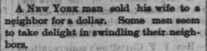 Kristin Holt | For Sale: Wife (Part 2). The Waterloo Press of Waterloo, Indiana, March 9, 1882.