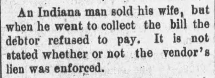 Kristin Holt | For Sale: Wife (Part 2). Arkansas Democrat of Little Rock, Arkansas, August 27, 1887.