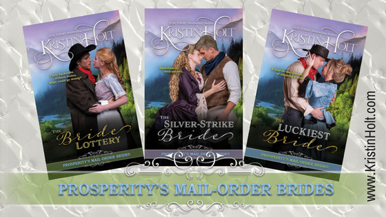 Kristin Holt | Prosperity's Mail-Order Brides Series. Stylized image shows the first three books' covers.