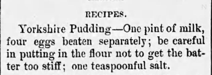 Kristin Holt | Victorian Fare: Yorkshire Pudding. Recipe for Yorkshire Pudding from Alabama Beacon of Greensboro, Alabama on March 4, 1890.