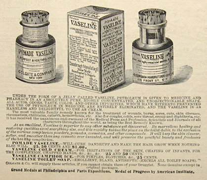 Kristin Holt | Vaseline: a Victorian Product? Vintage Vaseline advertisement, illustrated, Circa 1881.