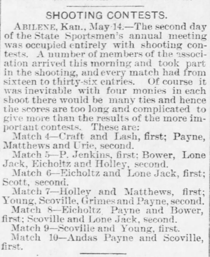 Kristin Holt | Shooting Contests in Victorian America. Shooting Contests announced in Abilene, Kansas. The Wichita Daily Eagle of Wichita, Kansas, May 15, 1890.