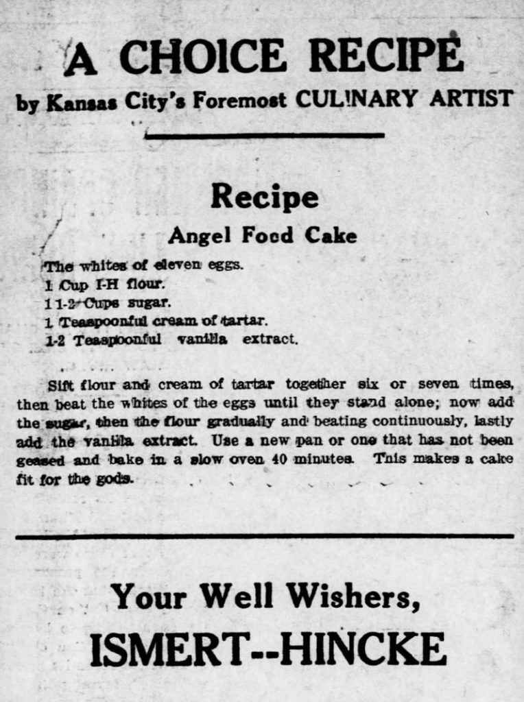 An Angel Food Cake recipe from a Kansas City, Kansas newspaper in 1913. Related to Victorian Baking: Angel's Food Cake.