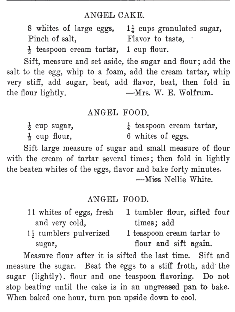 Three more Angel Cake and Angel Food recipes, from The West Bend Cook Book of 1908. Related to Victorian Baking: Angel's Food Cake.