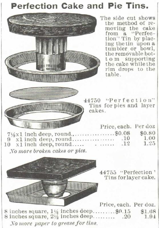 Kristin Holt | Victorian Cake: Tins, Pans, Moulds -- "Perfection" Cake and Pie Tins. "The side cut (illustration) shows the method of removing the cake from a "Perfection" Tin by placing the tin upon a tumbler or bowl, the removable bottom supporting the cake while the rim drops to the table." Published in the <strong>1895</strong> <em>Montgomery Ward</em> Catalog.