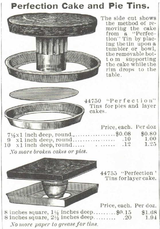 https://www.kristinholt.com/wp-content/uploads/2018/02/Perfection-Cake-round-and-square-tins-pans.-1895-Montgomery-Ward-Catalog.jpg