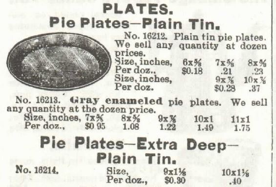 Kristin Holt | Victorian Cake: Tins, Pans, Moulds. Pie Plates made of plain tin, and Pie plates extra deep and made of plain tin. For sale by 1897 Sears, Roebuck & Co. Catalogue No. 104.