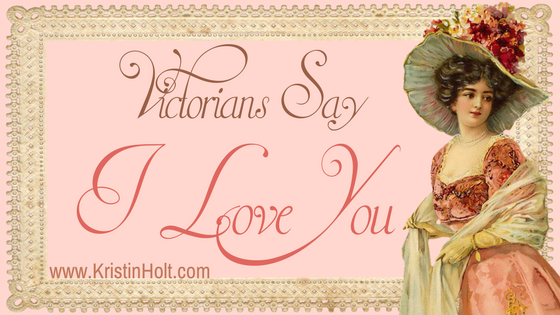 Victorians Say “I Love You”