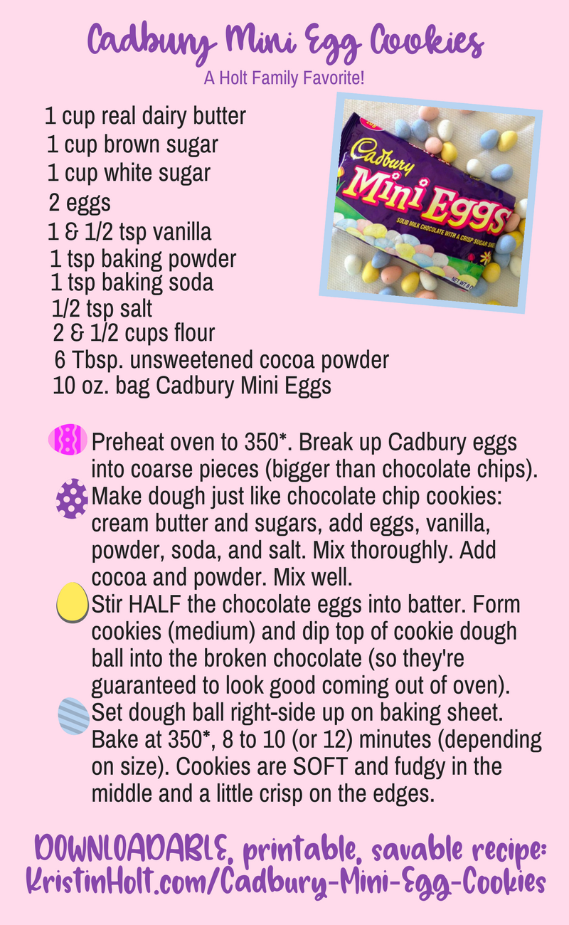 Kristin Holt | Decorative, easily read image for Cadbury Mini Egg Cookies containing the recipe with detailed instructions and the link to this page.