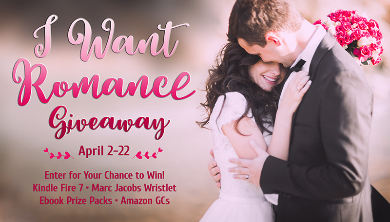 I Want Romance Giveaway: April 2-22 (2018)